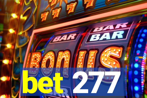 bet 277